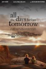 Watch All the Days Before Tomorrow 123MoviesFree