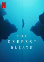 Watch The Deepest Breath 123MoviesFree