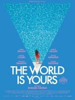 Watch The World Is Yours 123MoviesFree