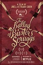 Watch The Ballad of Buster Scruggs 123MoviesFree