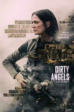 Watch Dirty Angels 123MoviesFree