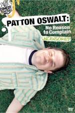Watch Patton Oswalt No Reason to Complain 123MoviesFree