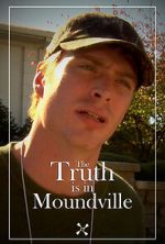 Watch The Truth Is in Moundville 123MoviesFree