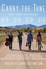 Watch Carry the Tune 123MoviesFree
