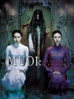 Watch Muoi: The Legend of a Portrait 123MoviesFree