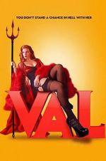 Watch Val 123MoviesFree