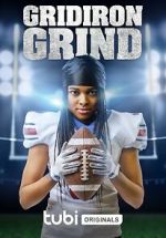Watch Gridiron Grind 123MoviesFree