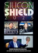 Watch Silicon Shield 2025 123MoviesFree