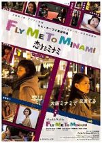 Watch Fly Me to Minami 123MoviesFree