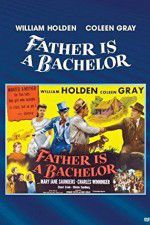 Watch Father Is a Bachelor 123MoviesFree