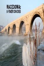 Watch Macedonia: A River Divides 123MoviesFree