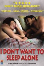 Watch I Don't Want To Sleep Alone 123MoviesFree