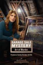 Watch Garage Sale Mystery: The Art of Murder 123MoviesFree