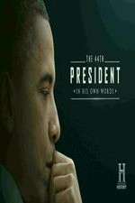 Watch The 44th President In His Own Words 123MoviesFree