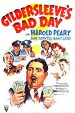 Watch Gildersleeve\'s Bad Day 123MoviesFree