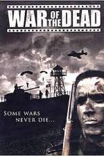 Watch War of the Dead 123MoviesFree