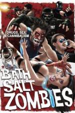 Watch Bath Salt Zombies 123MoviesFree