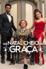 Watch Um Natal Cheio de Gra�a 123MoviesFree