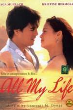 Watch All My Life 123MoviesFree