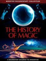 Watch The History of Magic 123MoviesFree