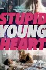 Watch Stupid Young Heart 123MoviesFree