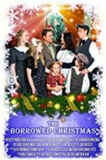 Watch The Borrowed Christmas 123MoviesFree