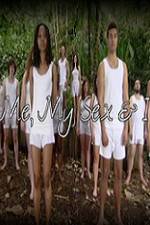 Watch Me, My Sex and I 123MoviesFree