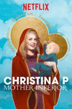 Watch Christina Pazsitzky: Mother Inferior 123MoviesFree