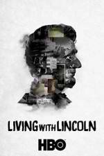 Watch Living with Lincoln 123MoviesFree
