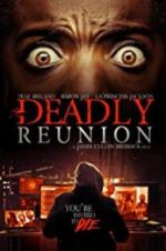 Watch Deadly Reunion 123MoviesFree