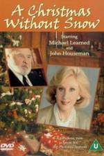 Watch A Christmas Without Snow 123MoviesFree
