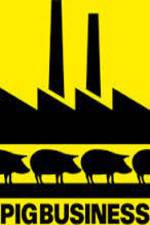 Watch Pig Business 123MoviesFree