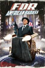 Watch FDR American Badass 123MoviesFree