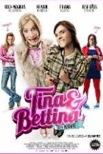 Watch Tina & Bettina - The Movie 123MoviesFree
