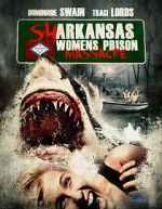 Watch Sharkansas Women\'s Prison Massacre 123MoviesFree