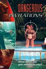 Watch Dangerous Invitations 123MoviesFree