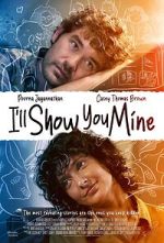 Watch I\'ll Show You Mine 123MoviesFree