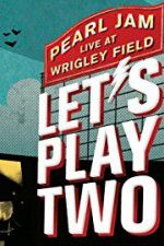Watch Pearl Jam Lets Play Two 123MoviesFree