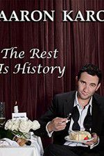 Watch Aaron Karo The Rest Is History 123MoviesFree
