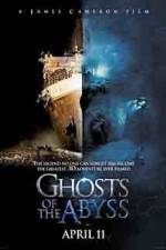 Watch Ghosts of the Abyss 123MoviesFree