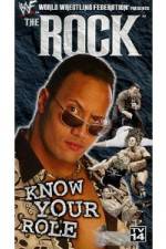 Watch WWE The Rock Know Your Role 123MoviesFree