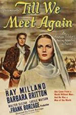 Watch Till We Meet Again 123MoviesFree