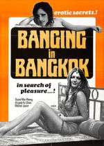 Watch Hot Sex in Bangkok 123MoviesFree