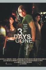 Watch 3 Days Gone 123MoviesFree