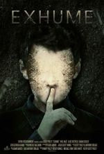 Watch Exhume 123MoviesFree