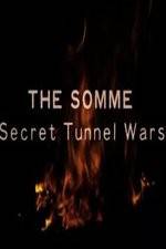 Watch The Somme: Secret Tunnel Wars 123MoviesFree