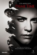 Watch Annika Bengtzon: Crime Reporter - Prime Time 123MoviesFree
