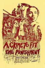 Watch A Crime to Fit the Punishment 123MoviesFree