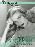 Watch Grace Kelly: The American Princess 123MoviesFree