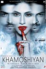 Watch Khamoshiyan 123MoviesFree